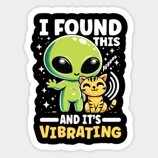 Cute Alien & Cat I Found This and it’s Vibrating Graphic Sticker